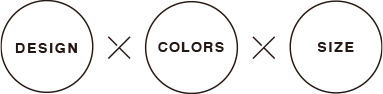 DESIGN X COLORS X SIZE